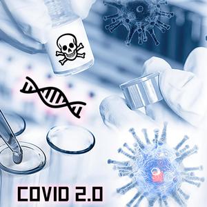 Covid 2.0 (feat. BadDR3AM$, Smoke, R. PsYCh WiTtiD, Braun, Mr. Matty Moses & Black Zodiac)