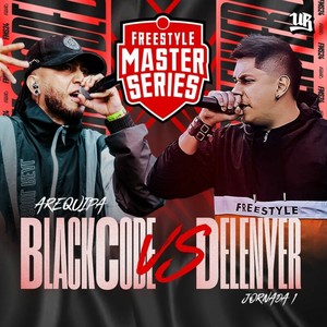 Sangre 2 Blackcode - Blackcode Vs Delenyer (Live)