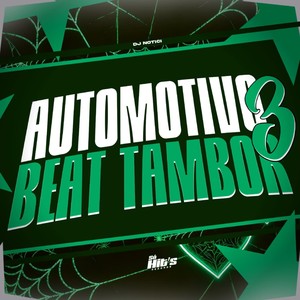 Automotivo Beat Tambor 3 (Explicit)
