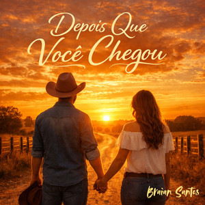 Depois Que Você Chegou