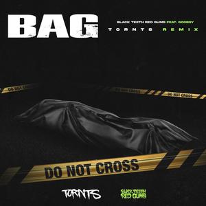 Bag (feat. Goobsy) [Tornts Remix] [Explicit]