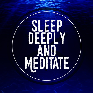 Sleep Meditation & Relaxation