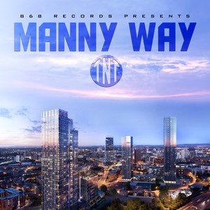 Manny Way (Explicit)