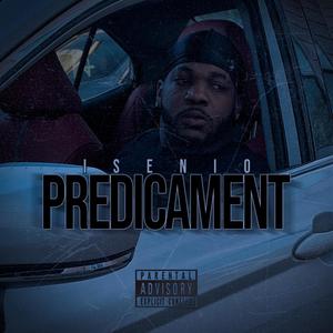 Predicament (Explicit)