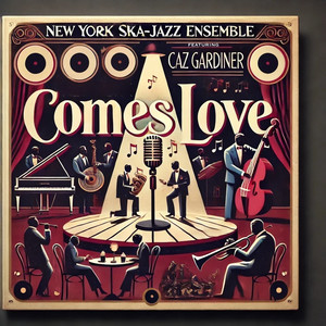 Comes Love