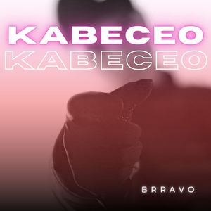 Kabeceo (Explicit)