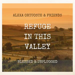 Refuge In This Valley