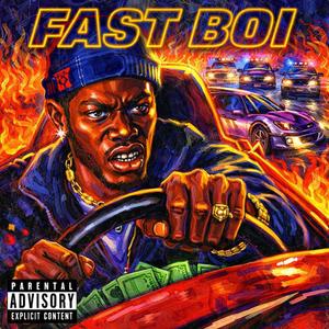 FAST BOI