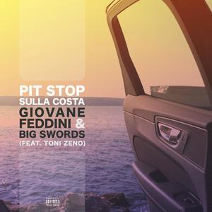 Pit Stop Sulla Costa (feat. Toni Zeno) (Explicit)