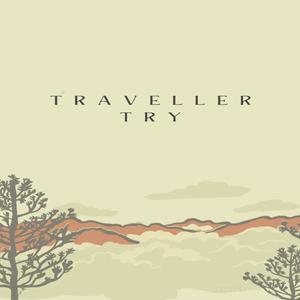 TRAVELLER TRY (Explicit)
