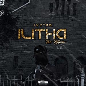 ILITHA The Album (Explicit)