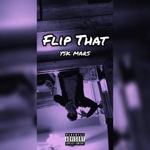 Flip That (Explicit)