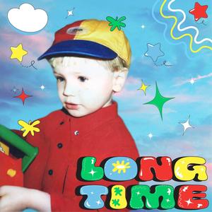 Long Time (Explicit)