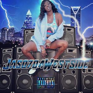 Jaso704Westside (Explicit)