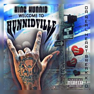 HUNNIDVILLE (Explicit)