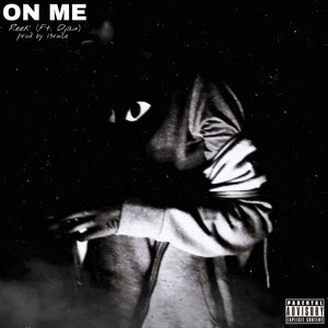 On Me (Explicit)