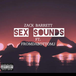 Sex Sounds (Explicit)