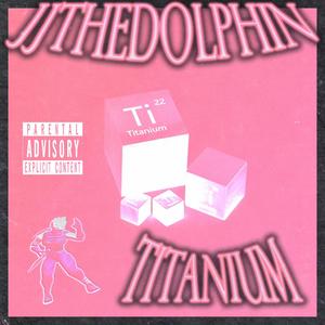 TITANIUM (Explicit)