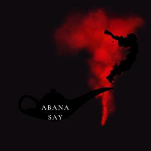 Abana say (feat. K4D, YoungDK & Youngflexy) [Explicit]