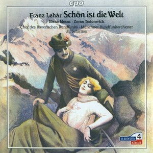 LEHAR, F.: Schon ist die Welt (Operetta) [Schirmer]