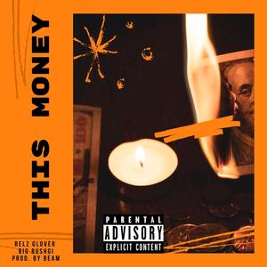 This Money (Explicit)