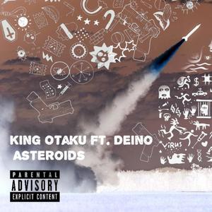 Asteroids (feat. Deino)