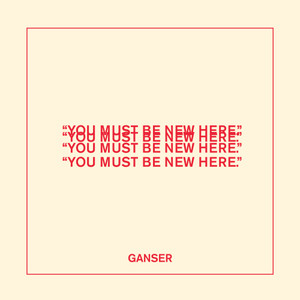 You Must Be New Here