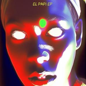 Eddy Malano - El Papi (feat. Eddy Malano)