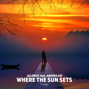 Where the Sun Sets (Extended Mix)