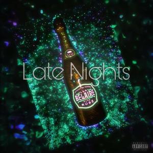 Late Nights (Explicit)