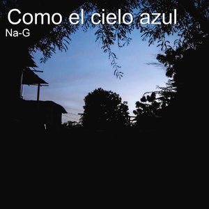 Como el Cielo Azul