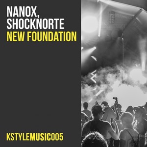 New Foundation (Original Mix)