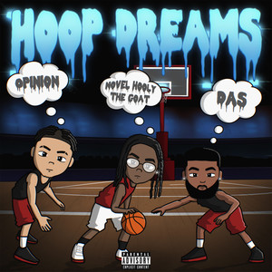 Hoop Dreams (Explicit)