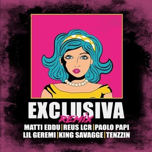 Exclusiva (Remix|Explicit)