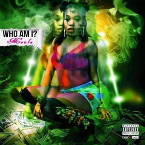 Who Am I (Explicit)