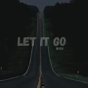 Let It Go (Explicit)