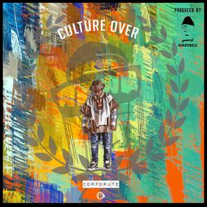 Culture Over Corporate vol.3 (Explicit)