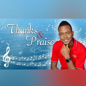 Thanks & Praise