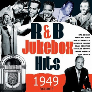 R&B Jukebox Hits 1949 Vol 1