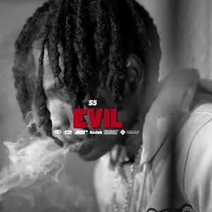 Evil (feat. S5) [Explicit]