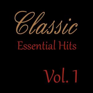 Classic Essential Hits, Vol. 1