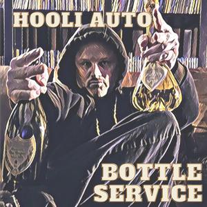 Bottle Service (Explicit)