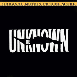 The Unknown (Original Motion Picture Score)