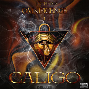 Omnificence 1: CALIGO (Deluxe) [Explicit]