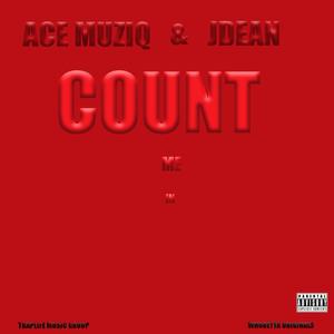 COUNT ME IN (Explicit)