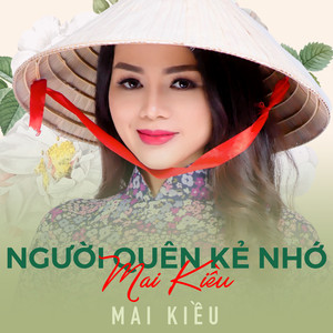 Người quên kẻ nhớ