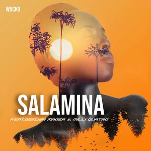 Salamina (feat.Ssmosh Mager & Milli Quatro)
