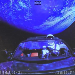 Crash Course(feat. C-RIS) (Explicit)