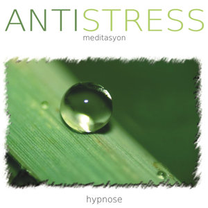 Antistress | Hypnose