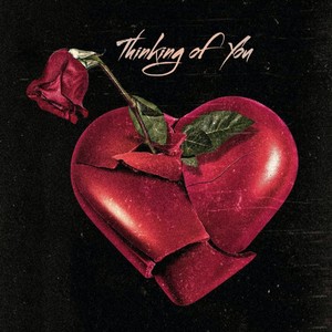 Thinking of You